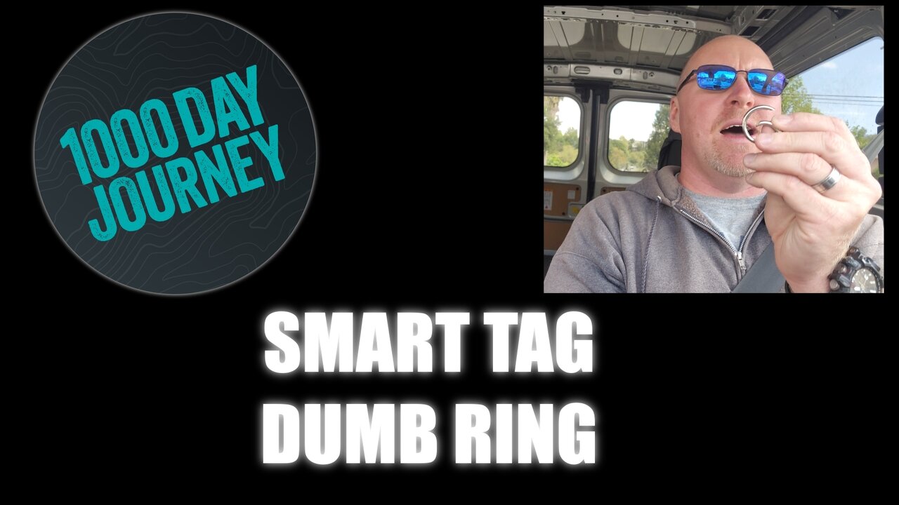 1000 Day Journey 0281 SmartTag Dumb Key Ring