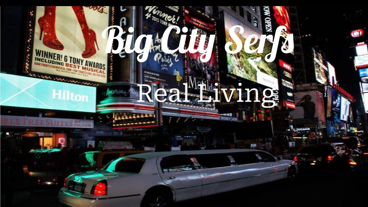 Big City Serfs - Real Living (Promo)