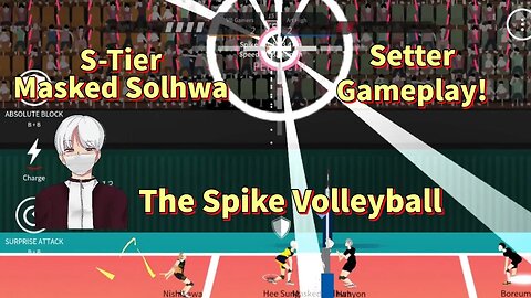 The Spike Volleyball - S-Tier Masked Solhwa Tournament - Setter Gameplay!!