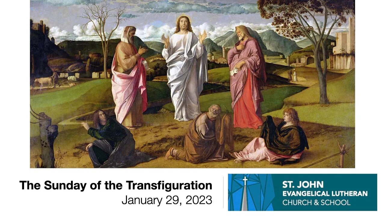 The Sunday of the Transfiguration — January 29, 2023