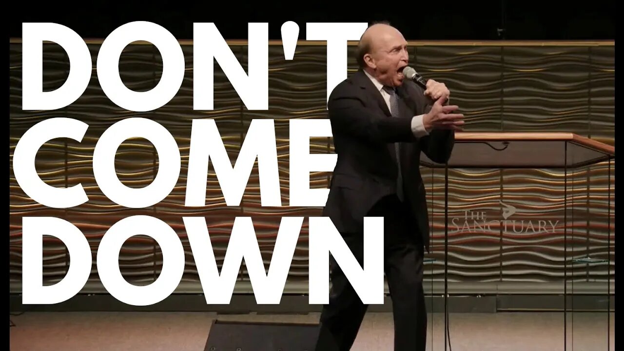 Don't Come Down | Sermon | Rev. Jerry Jones