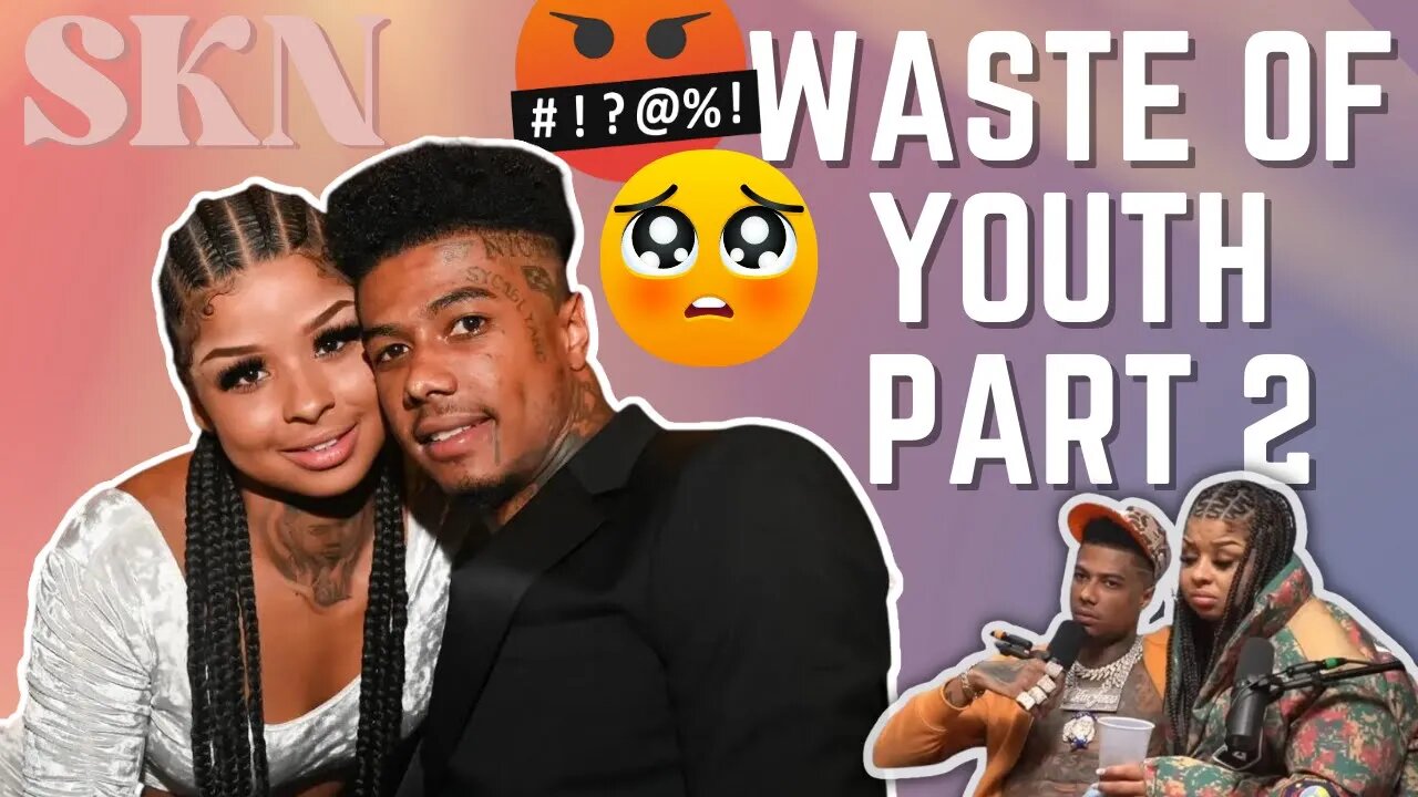 Waste of Youth Part 2: Chrisean Rock Confirms Pregnancy & More Drama Ensues