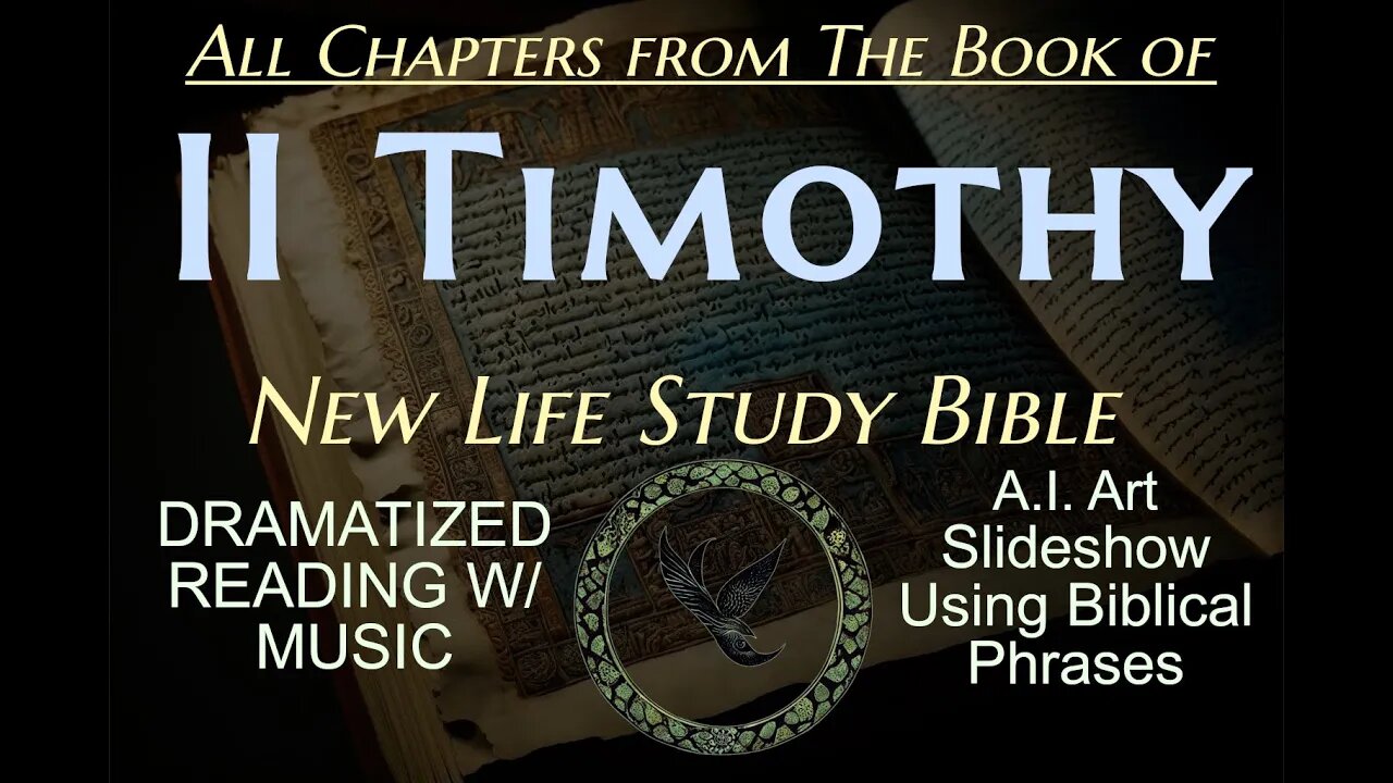 2 TIMOTHY - Dramatized BIBLE Audiobook - NLT Translation Reading with Inspirational Music