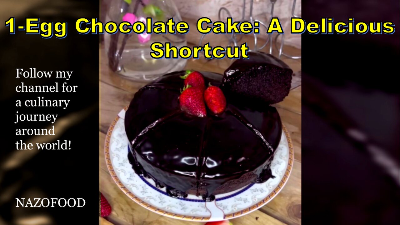 1-Egg Chocolate Cake: A Delicious Shortcut-کیک 1 تخم مرغی کاکائویی #NAZIFOOD