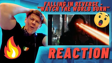 THIS IS EPIC!!! Falling In Reverse - "Watch The World Burn" | IRISH REACTION