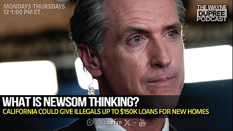 E1953: Illegals On Track To Receive Up To $150K For New Home Loans 8/28/24