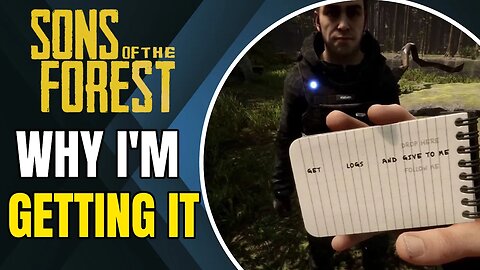 Sons Of The Forest Looks REALLY Good - Why I'm Getting It