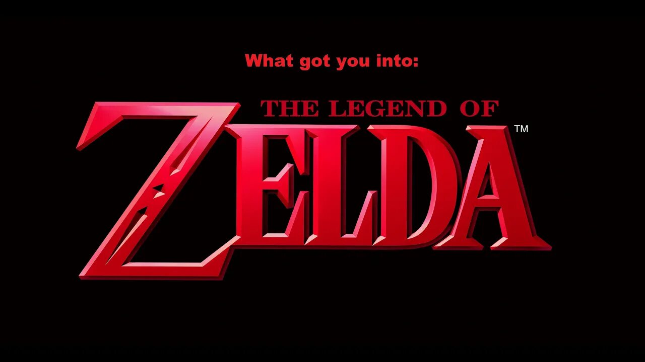 Zelda Retrospective: What got you into The Legend of Zelda?