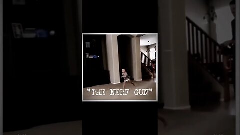 WHEN "DAD" GETS THE NERF GUN #cinematic #nerf #teamdad