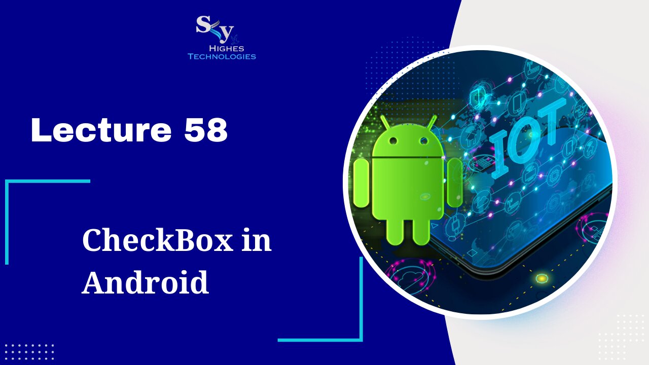 58. CheckBox in Android | Skyhighes | Android Development