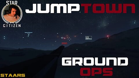 Jumptown Ground OPS - Star Citizen