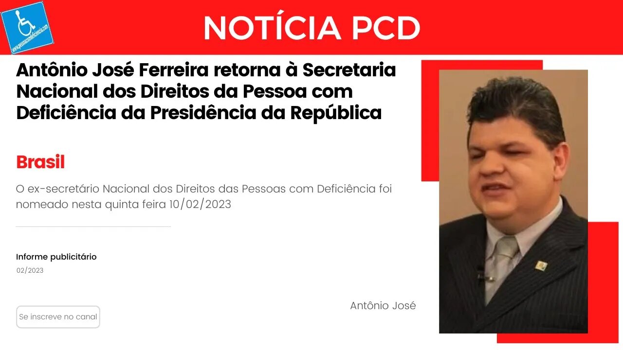 Notícia PCD - Antonio José Ferreira retorna à Secretaria Nacional