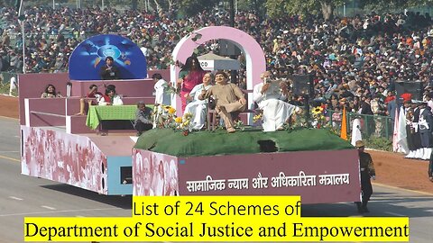 List of 24 Schemes of Department of Social Justice and Empowerment