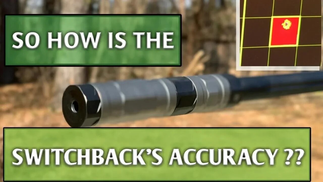 Silencerco Switchback 22 suppressor Part 2