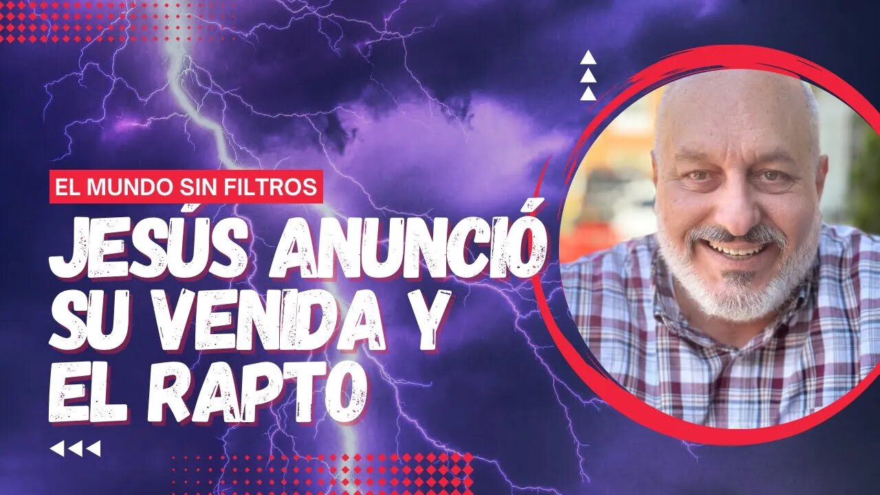 🔴 ¡ESCATOLOGÍA! El Rapto Y La Perseverancia De Los Santos: Episodio 3 - Jesús Habló Sobre El Rapto