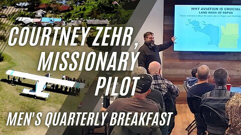 Courtney Zehr, Missionary Pilot — Men's Quarterly Breakfast