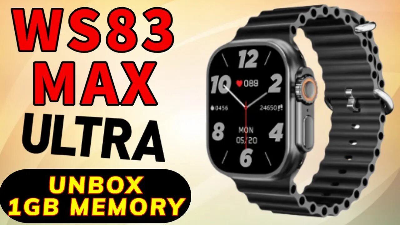WS83 MAX ULTRA 1GB Smartwatch Unbox pk Hello Watch Ultra H11 HK8 PRO MAX
