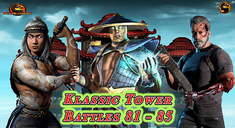 MK Mobile. Klassic Tower Battles 81 - 85