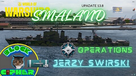 U-C Jerzy Swirski//T-10 SMALAND//Ops | WoWS