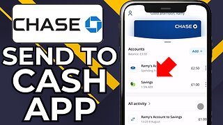 HOW TO TRANSFER MONEY FROM CHASE BANK TO CASH APP