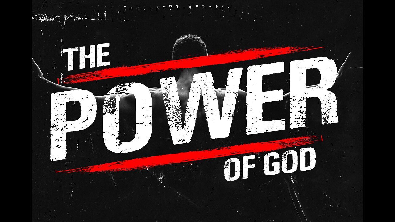 The Power of God. Who has access to it?