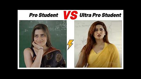 Pro student v/s Ultra student