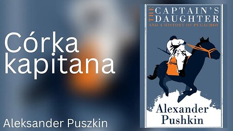 Córka kapitana - Aleksander Puszkin Audiobook PL