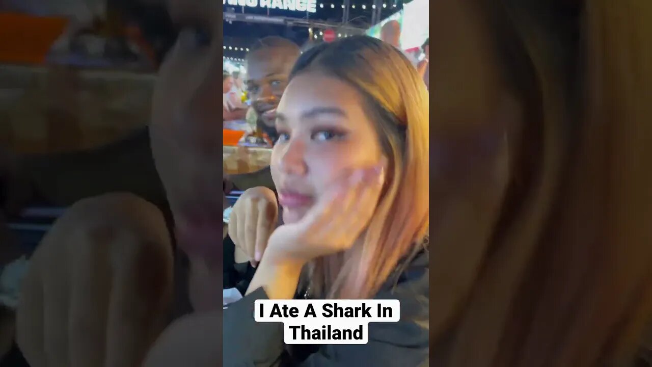 I Ate A Shark In Thailand