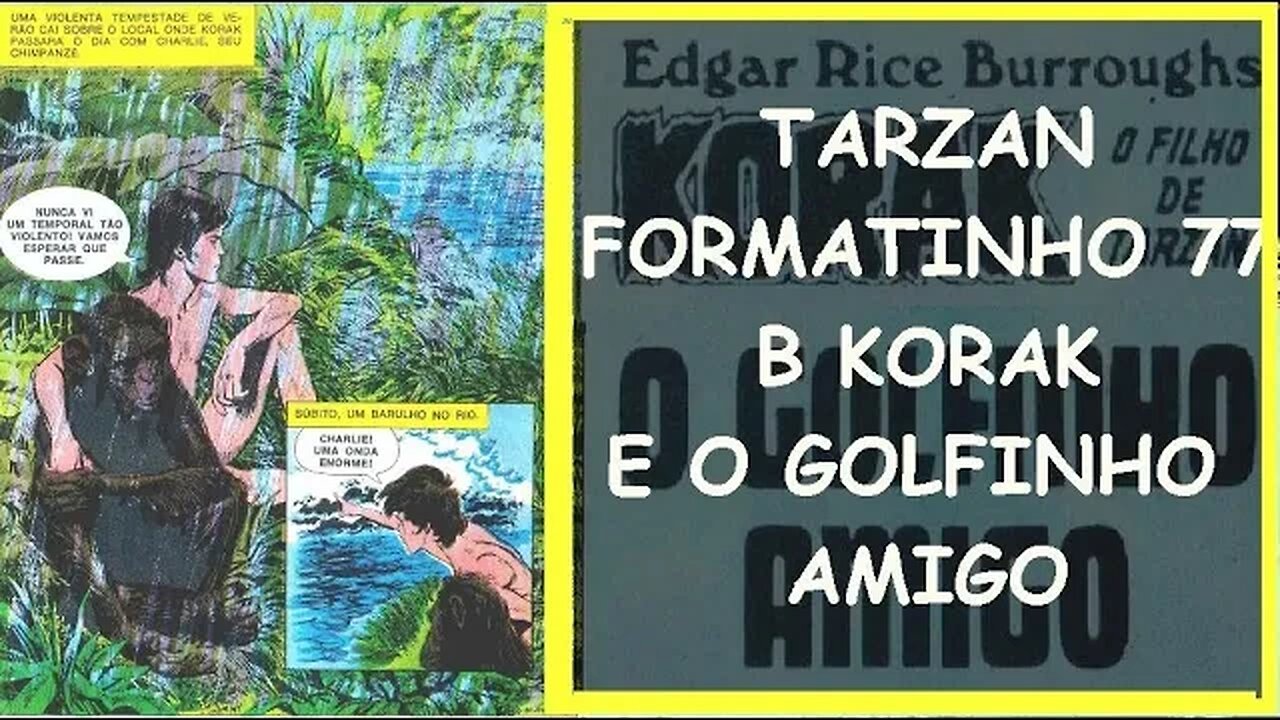 TARZAN FORMATINHO 77 B KORAK E O GOLFINHO AMIGO