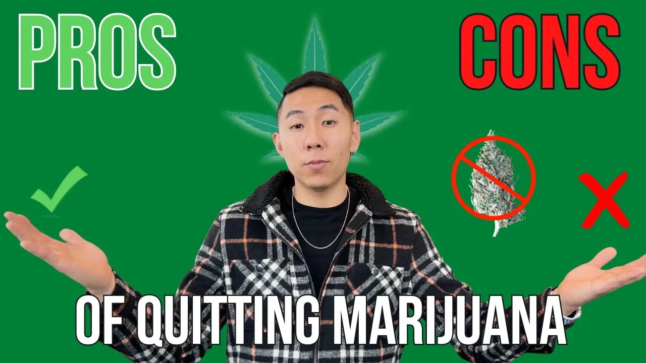 What Are The Pros And Cons Of Quitting Marijuana?