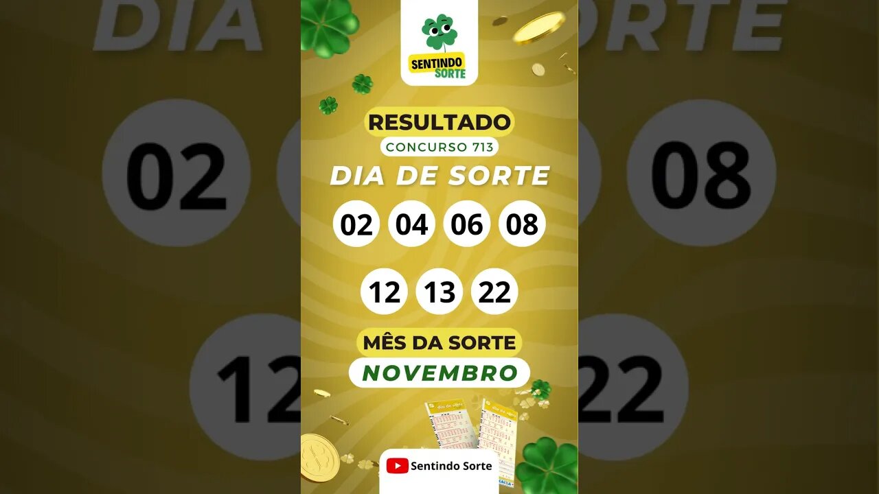 🍀 Resultado DIA DE SORTE 713 | Sentindo Sorte #shorts