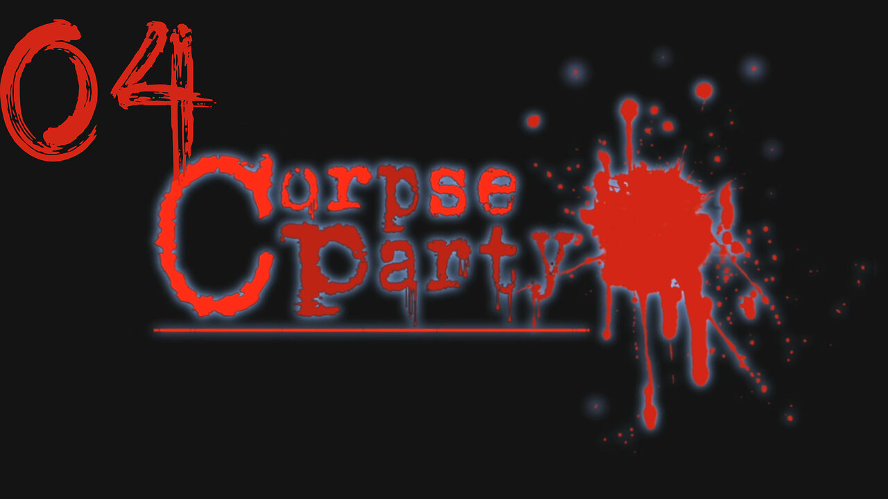 Let's Play Corpse Party! 04 Chapter 1 True End!