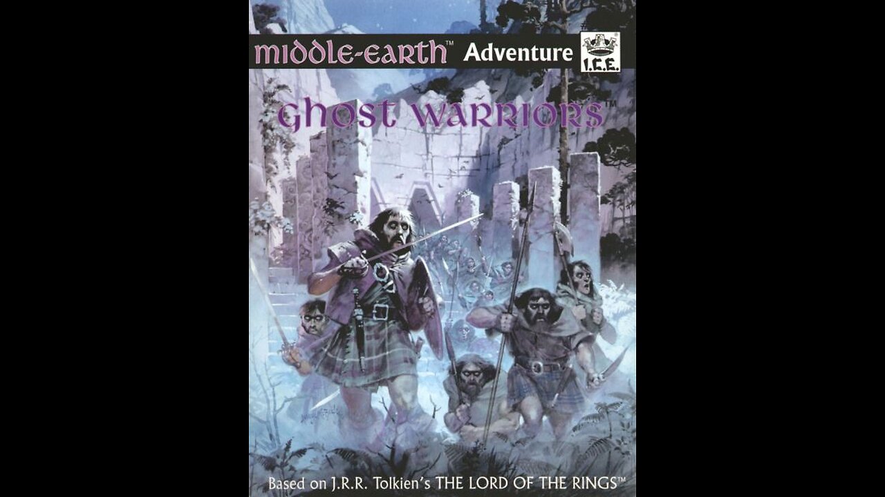 Ghost Warriors Middle-earth Role Playing