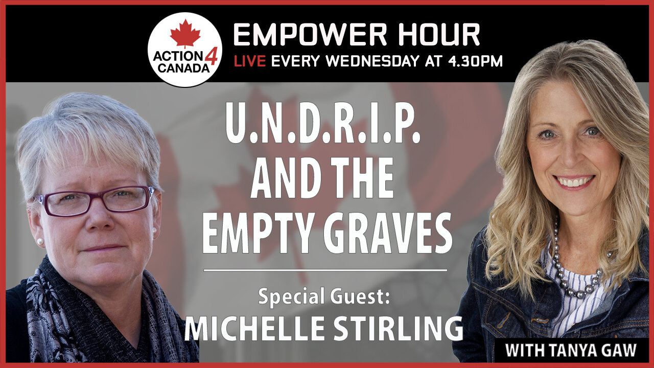 UNDRIP, Genocide And The Empty Graves With Tanya Gaw & Michelle Stirling, Aug. 28, 2024