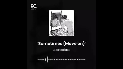 Sometimes(Move On) Freestyle