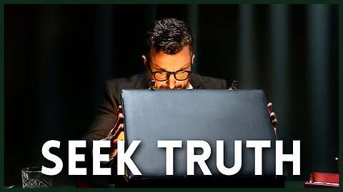 Seeking THE Truth: A Prayer to Reject Falsehoods 