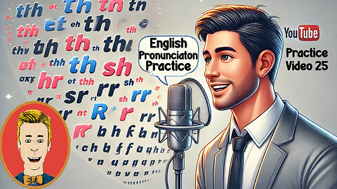 Pronunciation Practice! Ep 25: Improve English Pronunciation practice vocabulary