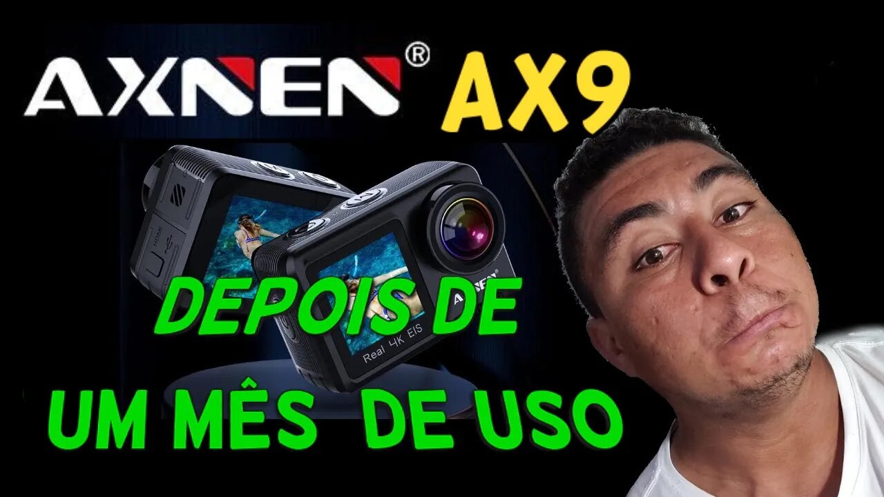 AXEN AX9 APÓS 1 MÊS DE USO, QUAIS MINHA OPINOES SOBRE A CAMERA?