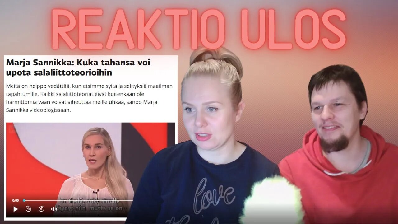 Reaktio Ulos - Kuka tahansa voi upota salaliittoteorioihin