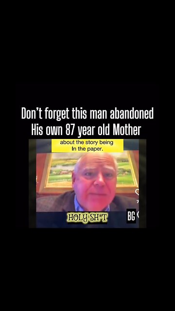 Don't Forget This Man Abandoned His Own 87 Year Old Mother! (CC)