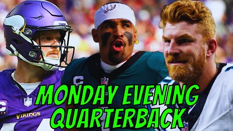 Monday Evening Quarterback - Week 3 | Vikings DOMINATE Texans, 49ers And Cowboys Lose AGAIN