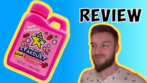 Sneaky Stardust Gum Powder Strawberry review