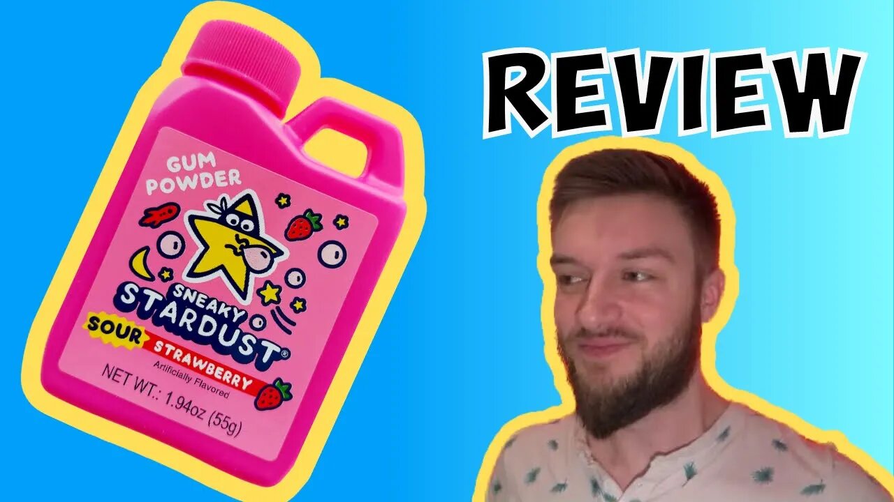 Sneaky Stardust Gum Powder Strawberry review