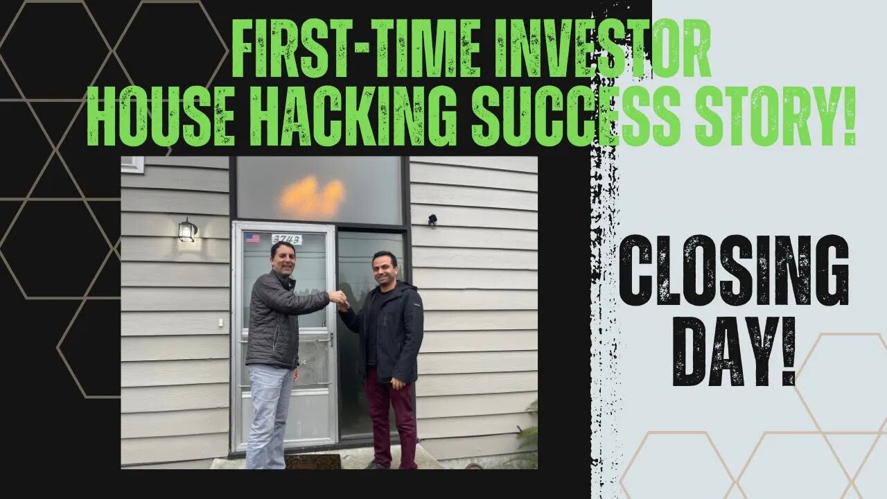 House Hack Success Story! Closing Day!