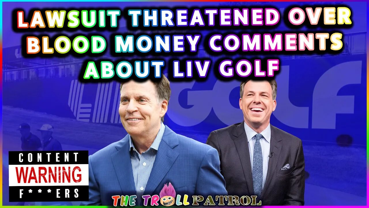 Jake Tapper And Bob Costas Threatened With Lawsuit After Comments About LIV Golf And Blood Money