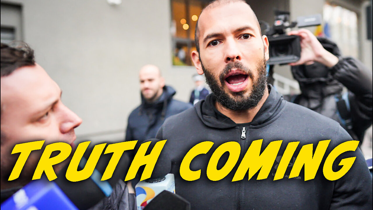 Andrew Tate we are getting closer to the TRUTH