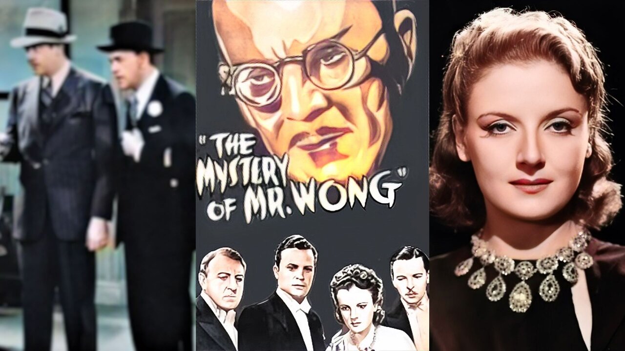 THE MYSTERY OF MR. WONG (1939) Boris Karloff, Grant Withers & Dorothy Tree | Mystery | COLORIZED