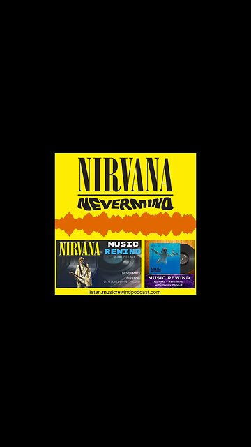 Nirvana: Nevermind - Stripping Away The Mythology