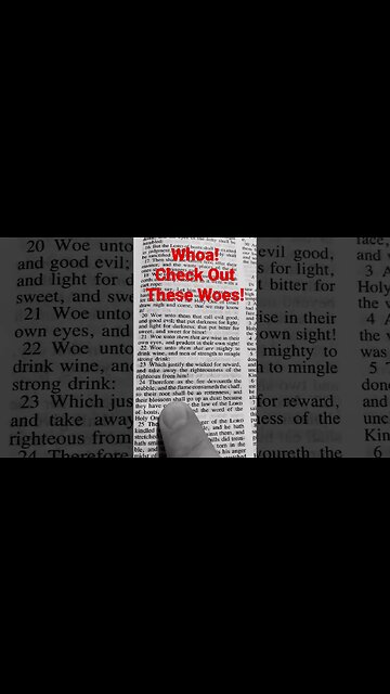 WHOA! The #WOES of Isaiah 5:20-25 | #shorts #repent