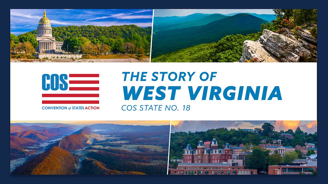 The Story Of . . . West Virginia